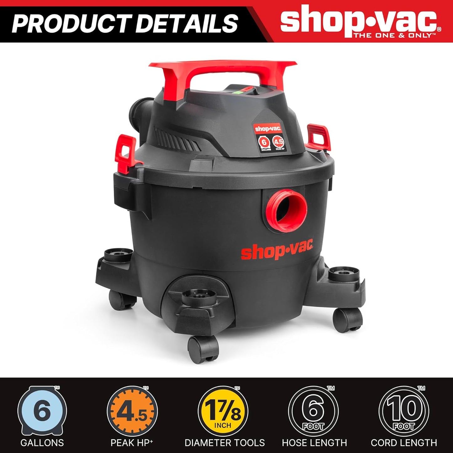 Shop-Vac 6 Gallon Wet/Dry Vacuum, 4.5 Peak HP Shop Vacuum with Blower, 1-7/8 Inch Diameter x 6 Foot Hose, 10 Foot Cord, Ideal for Jobsite, Garage, Workshop & Home