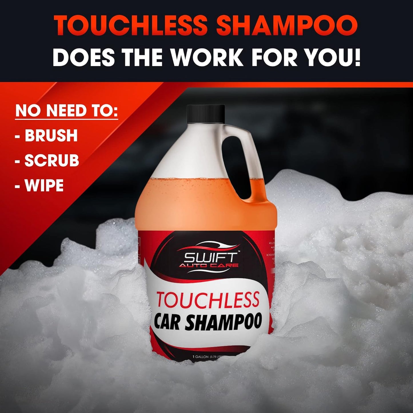 Swift Touchless Car Wash Shampoo (4 Gallon) - No Brushing Required, High Foaming Car Soap, Heavy Duty, Auto Detergent for Foam Cannon, Works on Cars, Trucks, RVs, Motorcycles, Upholstery & More!