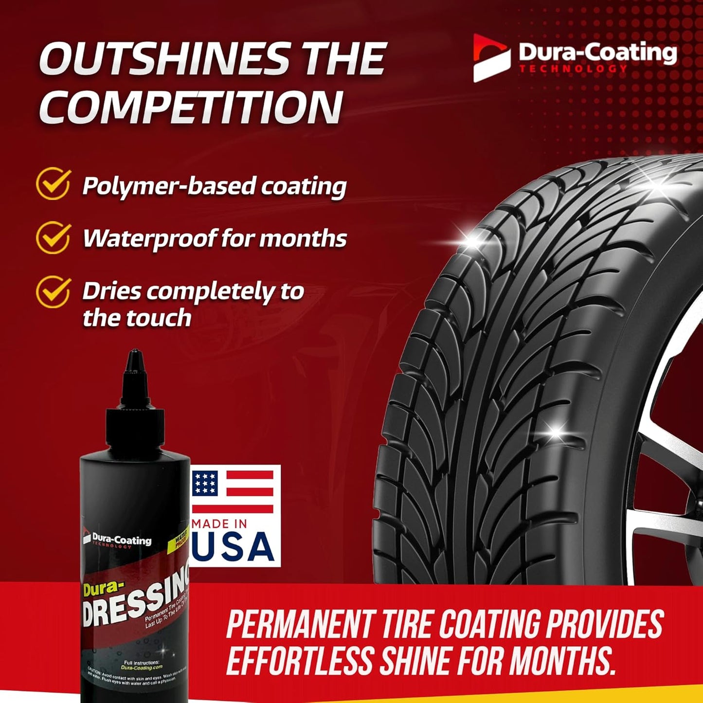 DURA-COATING TECHNOLOGY, Dressing Tire Dressing Re-Load Kit, for Tires Already Coated with Dura-Dressing - Car Tire Shine for Ultimate High Gloss Shine, Protection & Renewal - XL 8oz Bottle